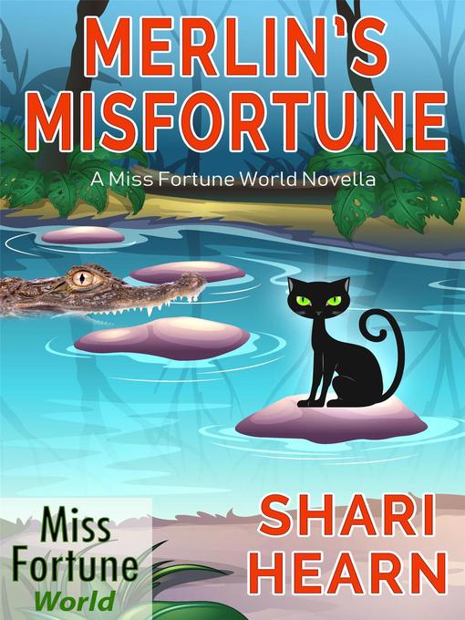 Title details for Merlin's Misfortune by Shari Hearn - Wait list